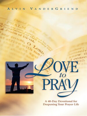 cover image of Love to Pray